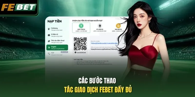 Các bước thao tác giao dịch Febet đầy đủ