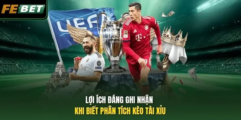 Phân Tích Kèo Tài Xỉu Thông Thái, Chuẩn Xác Lên Đến 99,99% Lợi ích đáng ghi nhận khi biết phân tích kèo tài xỉu
