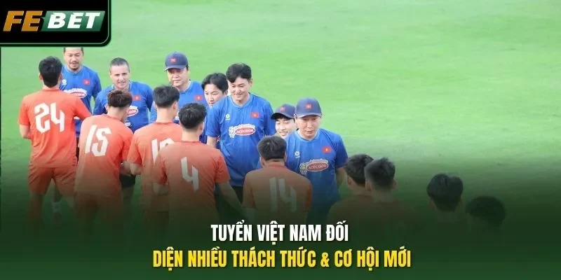 Chia Tay Tuyển Việt Nam, HLV Hàn Quốc Gây Bất Ngờ Lớn Tuyển Việt Nam đối diện nhiều thách thức & cơ hội mới